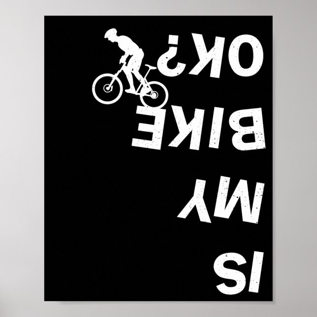 Är min Bike Ok Lunt Mountain Road BMX Bicycle Poster (Framsidan)