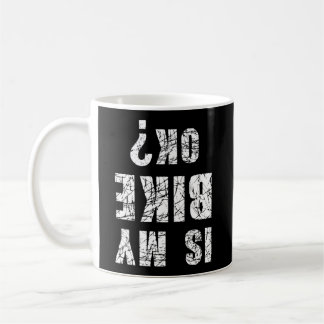 Är min bike okej, underlig cycling och cycle Rider Kaffemugg