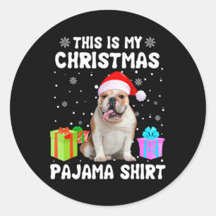 Är min engelska julbulldog Hund Pajama Puppy L Runt Klistermärke