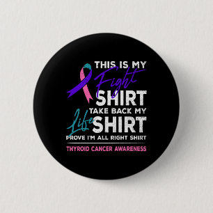 Är min "Fight Thyroid Cancer Awareness Ribbon Gift Knapp