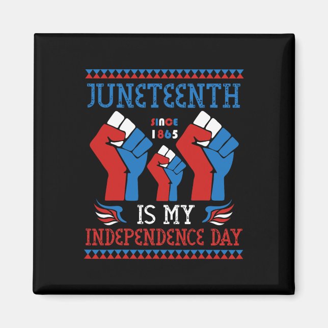 Är min Independence day sedan 1865 Rött vitt blått Magnet (Framsidan)