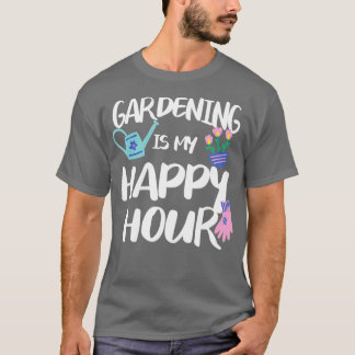  är min Lycklig-timmars Garden Gardener TShirt T Shirt