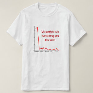 "Är min portfölj i excruciating smärtar denna T Shirt