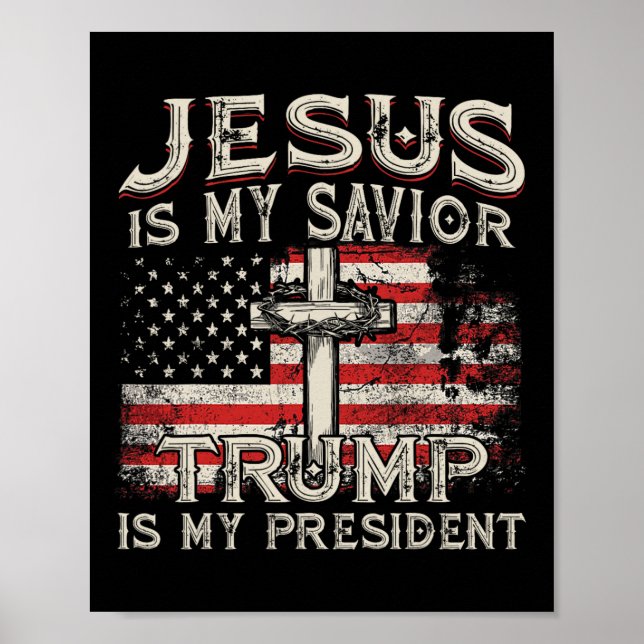Är min Savior-trump min president amerikanska Flag Poster (Framsidan)