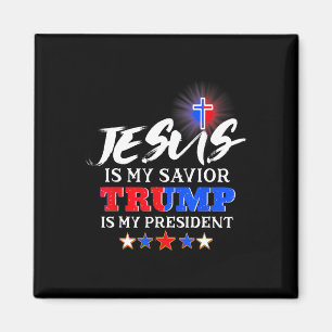 Är min Savior Trump min president Christian? Magnet