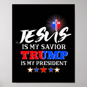 Är min Savior Trump min president Christian? Poster