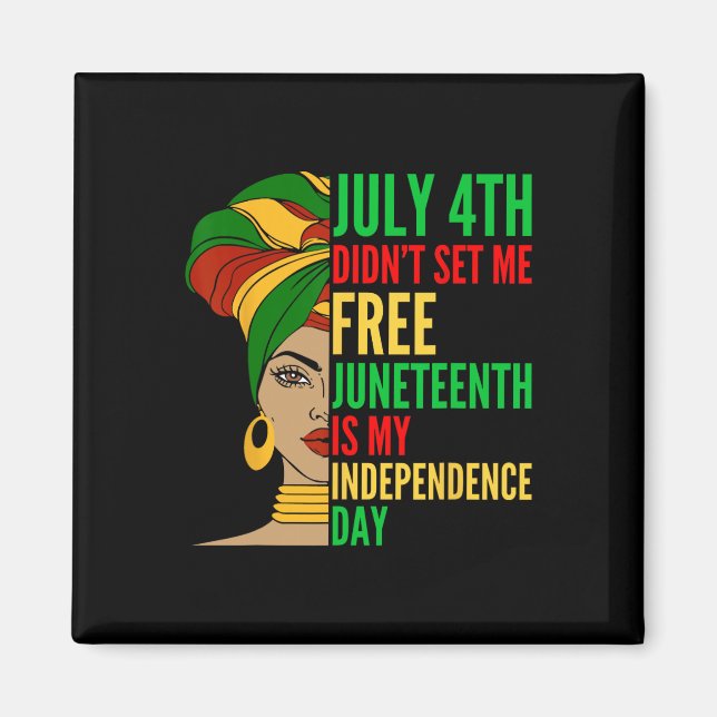 Är Mina civila Höger i Independence day Black Hist Magnet (Framsidan)