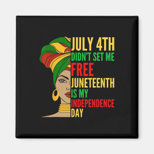 Är Mina civila Höger i Independence day Black Hist Magnet
