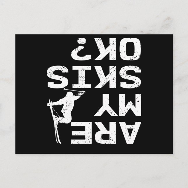 Är mina skidor okej Roligt skidåkare säger Vykort (Framsida)