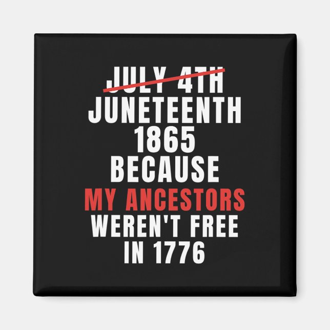 Är mitt Independence day inte 4 juli? Magnet (Framsidan)