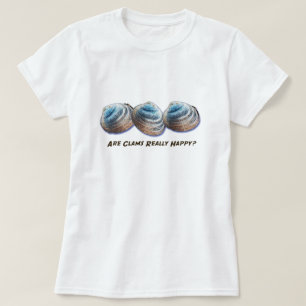 Är musslor verkligenlycklig? T-tröja T-shirt