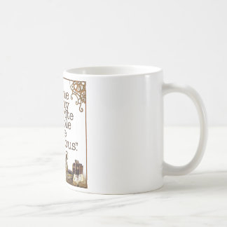"Är några av mitt favorit- folk fiktiva. ", Kaffemugg