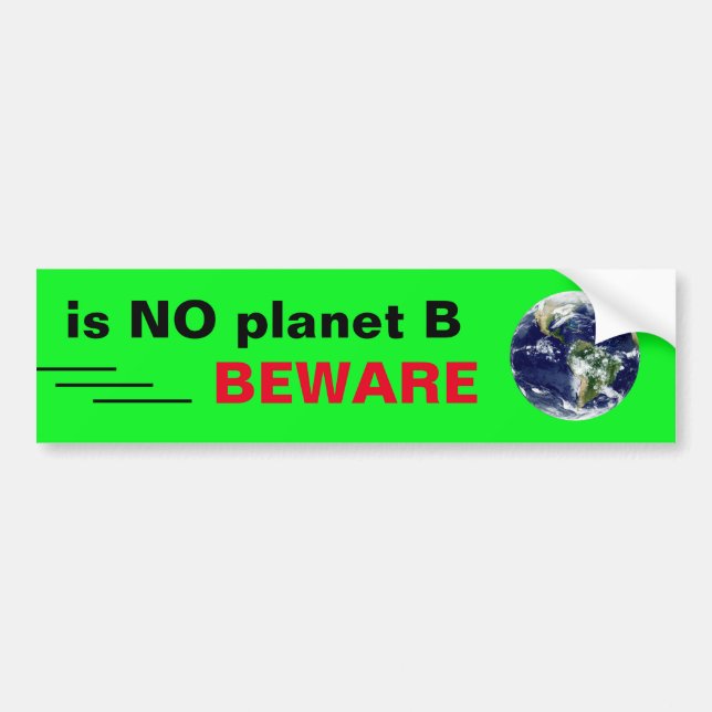 är NO planet B /Drive & Walk (utrotande uppror Bildekal (Framsidan)