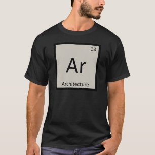 Ar - Periodisk Bord-symbol för arkitekturkemi T Shirt