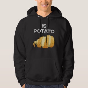 Är potatis i tv enligt vad som visas på sena kväll hoodie