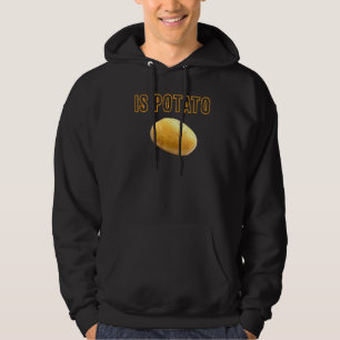 Är potatis i tv enligt vad som visas på sena kväll hoodie