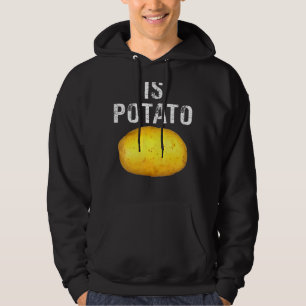 Är potatis i tv enligt vad som visas på sena kväll hoodie