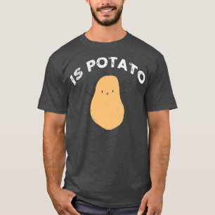 Är potatis i tv enligt vad som visas på Sent Natti T Shirt