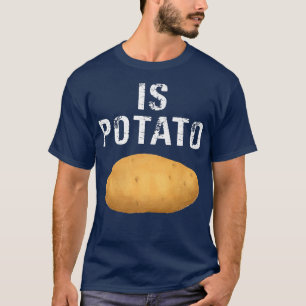 Är potatis i tv enligt vad som visas på Sent Natti T Shirt