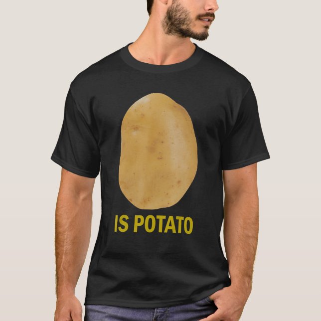 Är potatis - lustigt teve som det ser på sen natt_ t shirt (Framsida)