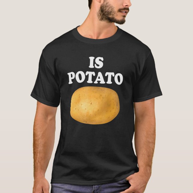 Är potatis potatis i tv enligt vad som ses på sena t shirt (Framsida)