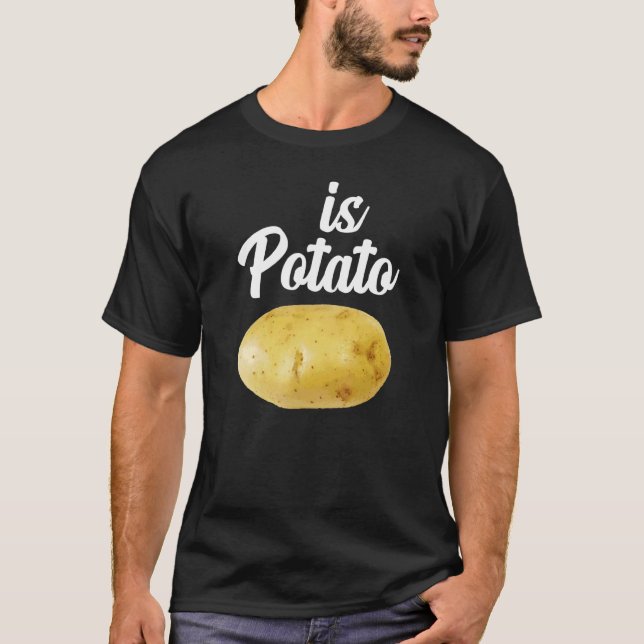 Är potatis, såsom det ses på sent ikväll, potatis  t shirt (Framsida)