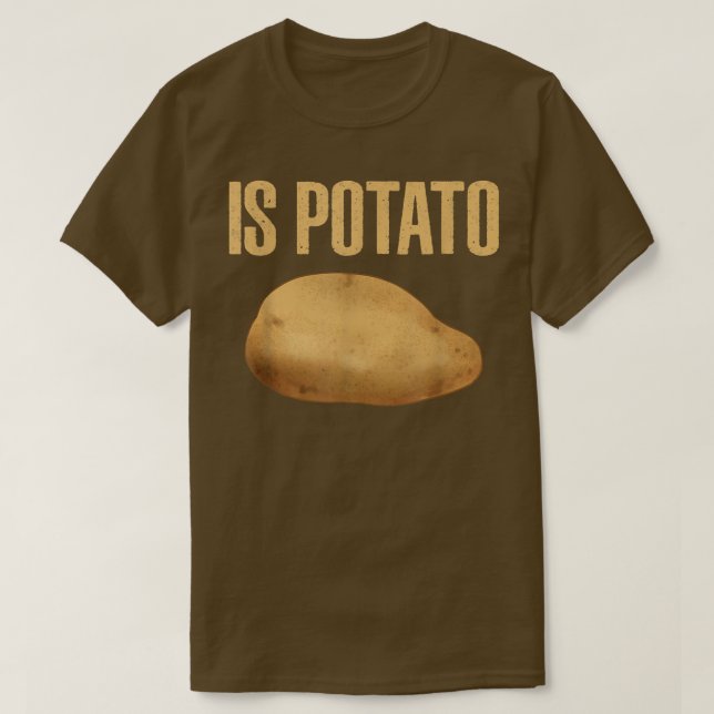 Är potatis - som på TV-kanalen Lent natt13 T Shirt (Design framsida)
