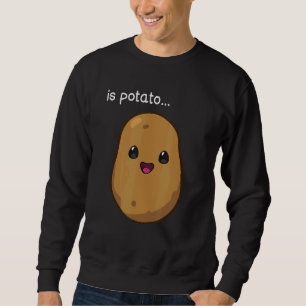 Är potatis som på TV-skämtet i sena natten Lång Ärmad Tröja