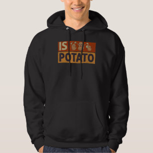 Är potatiskpotatis hoodie