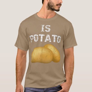 Är Potatoas sett på sena kvällstv452 T Shirt