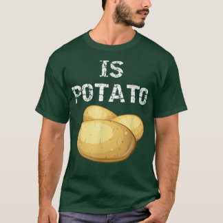 Är Potatoas sett på sena kvällstv458 T Shirt
