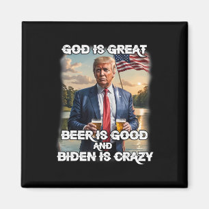 Är Underbart öl Bra och Biden är galet roligt Tru Magnet