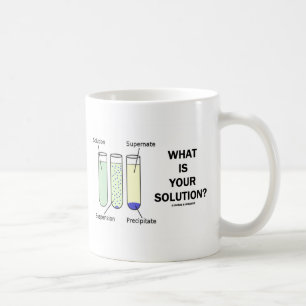 Är vad din lösning? (Kemihumor) Kaffemugg