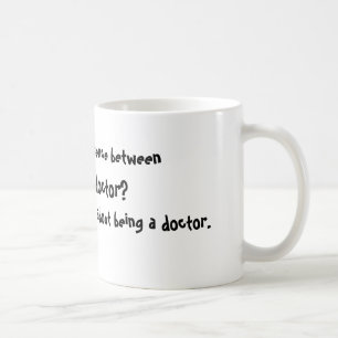 Är vad skillnaden between, guden & en doktor? … kaffemugg