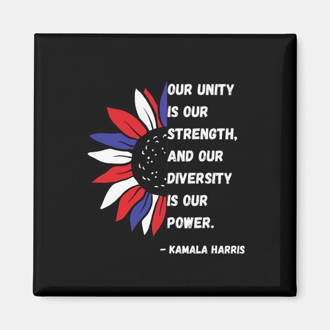 Är vår Power Kamala Harris-offertinstallation 2021 Magnet (Framsidan)