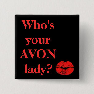 Är vem din AVON dam? Knapp