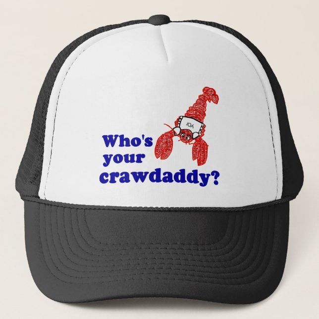 Är vem din Crawdaddy? Keps (Framsida)