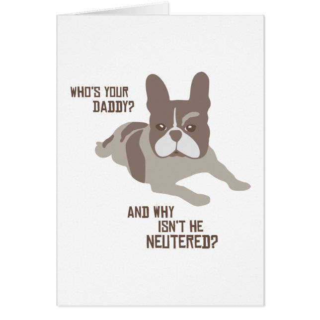 Är vem din pappa? hälsningskort (Framsidan)