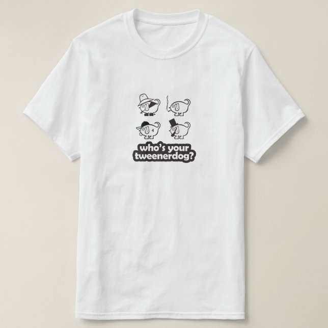 är vem din tweenerdog? design 1 t shirt (Design framsida)