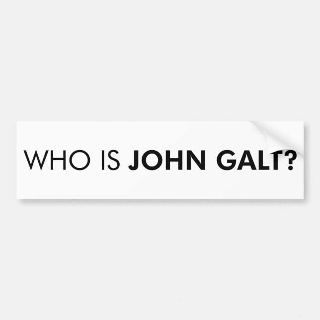 Är vem John Galt? Ifrågasätta Bildekal (Framsidan)