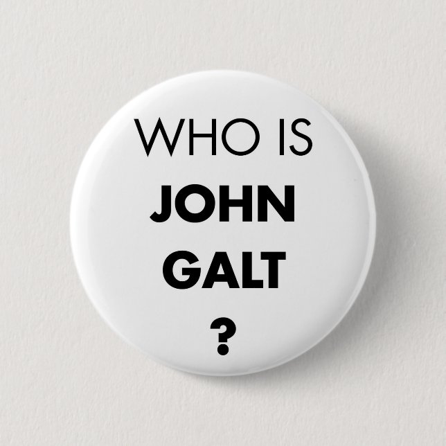 Är vem John Galt? Ifrågasätta Knapp (Framsida)