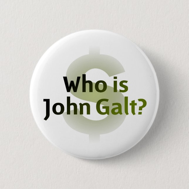 Är vem John Galt? Pengarsymbol Knapp (Framsida)