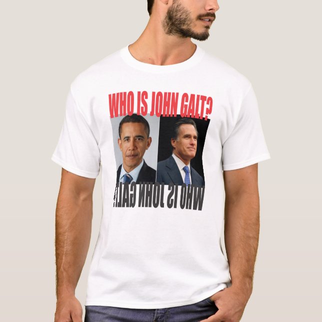 Är vem John Galt? T-tröja Tee (Framsida)