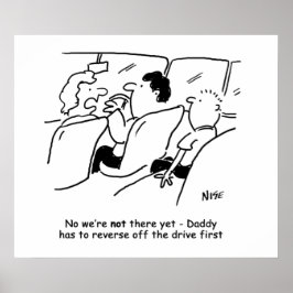 Är vi där än? Funny underordnad Tecknad Poster