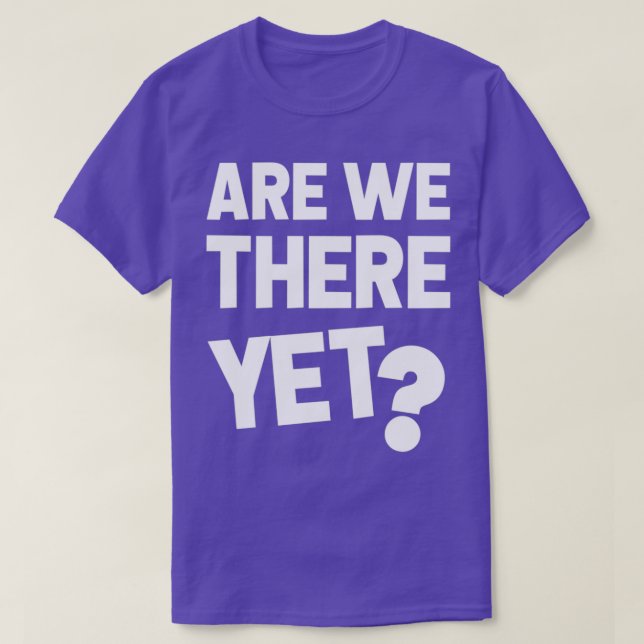 Är vi där än t shirt (Design framsida)