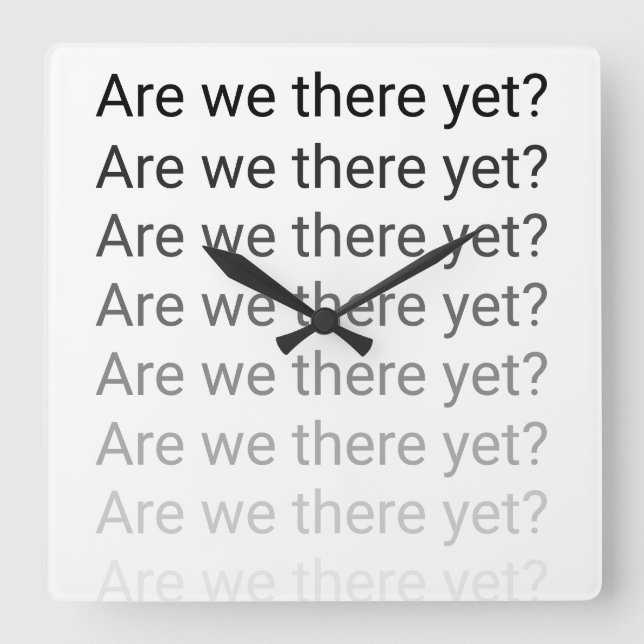 Är vi där ännu? Ta tid på Fyrkantig Klocka (Framsida)