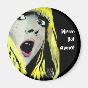 "Är vi inte ensamma!", Magnet