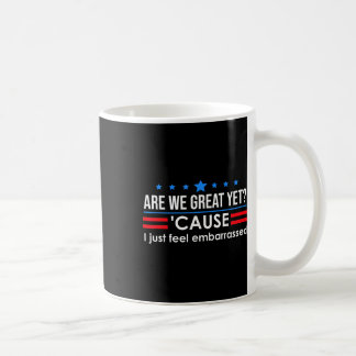 Är vi Underbara än Shirt Manar, jag känner mig bar Kaffemugg