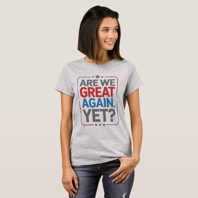 Är vi Underbara igen? T Shirt (Hel framsida)