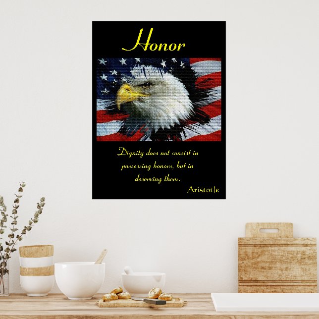 Ära förkroppsligar vishet och patriotens stolthet poster (Kök)